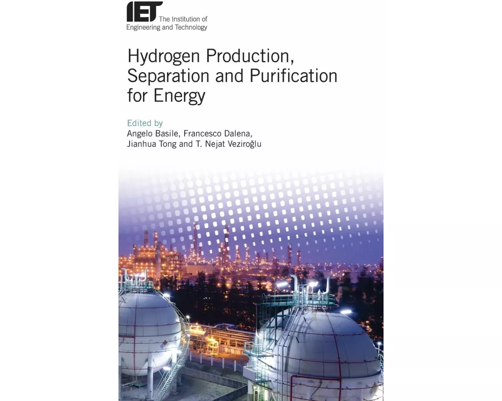 Hydrogen Production, Separation and Purification for Energy
