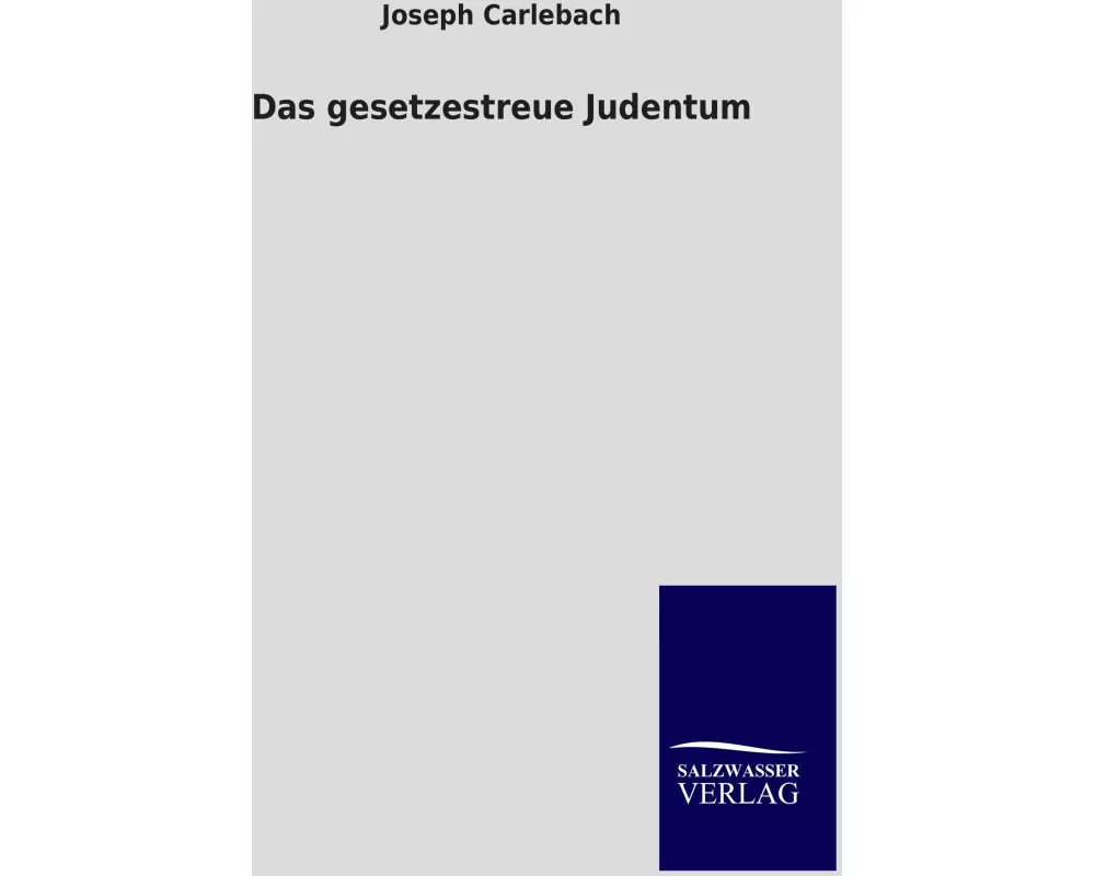 Das gesetzestreue Judentum