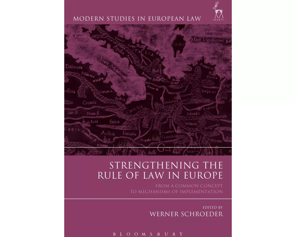 Strengthening the Rule of Law in Europe