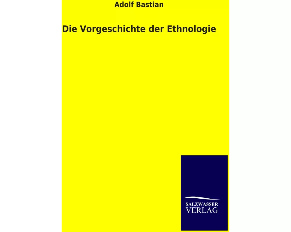 Die Vorgeschichte der Ethnologie