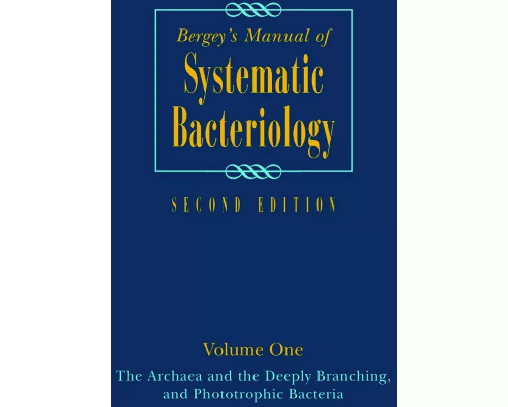 Bergey's Manual Of Systematic Bacteriology