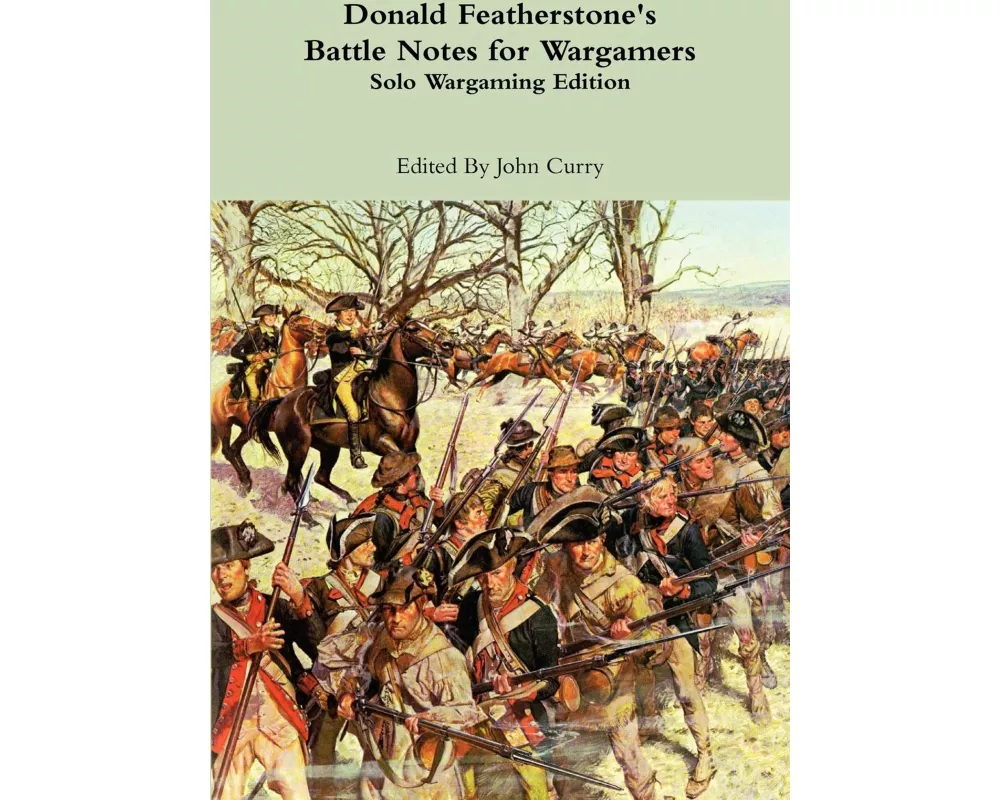 Donald Featherstone's Battle Notes for Wargamers Solo Wargaming Edition