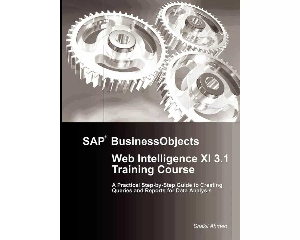 SAP Businessobjects Web Intelligence XI 3.1 Training Course
