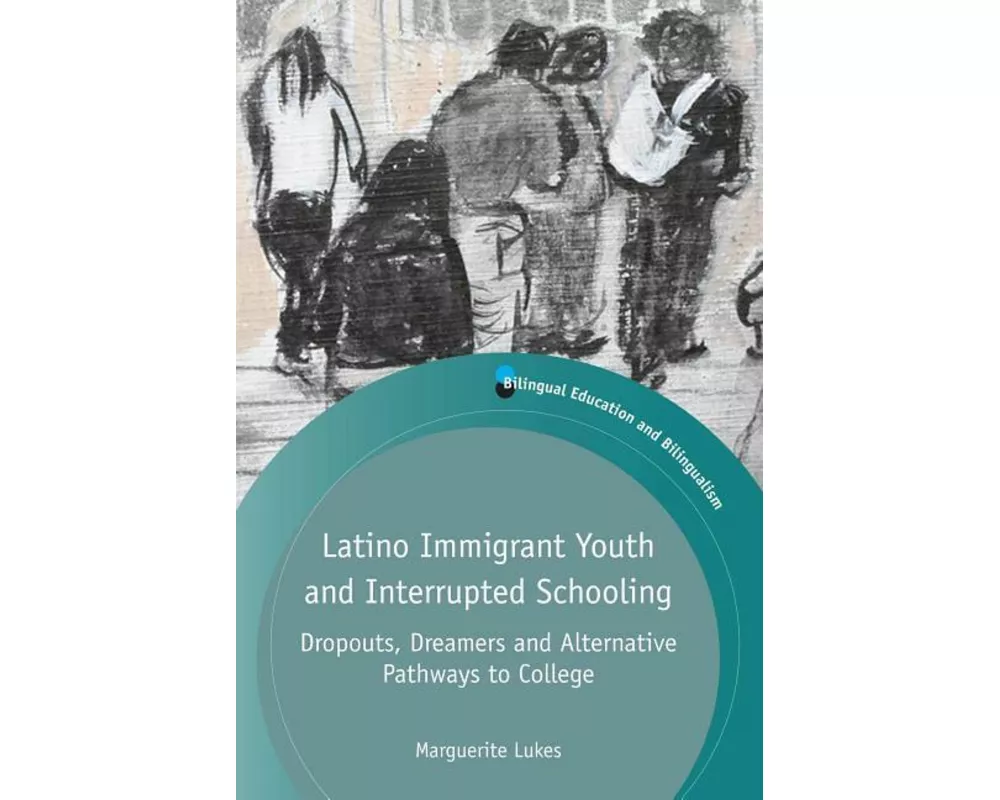 Latino Immigrant Youth and Interrupted Schooling