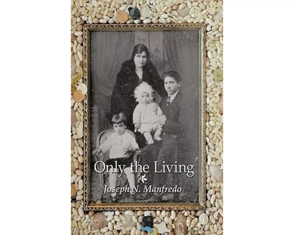Only the Living