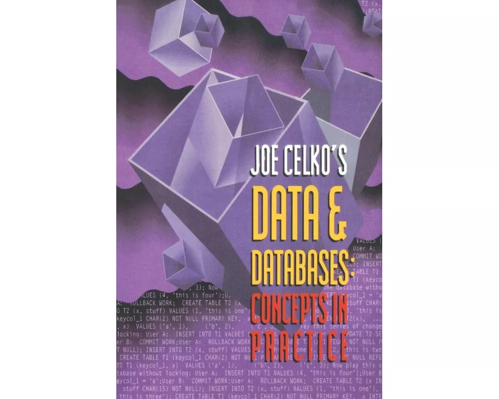 Joe Celko's Data and Databases