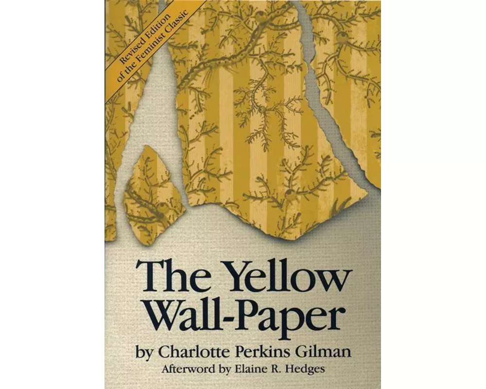 The Yellow Wall-paper
