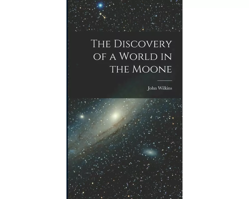 The Discovery of a World in the Moone