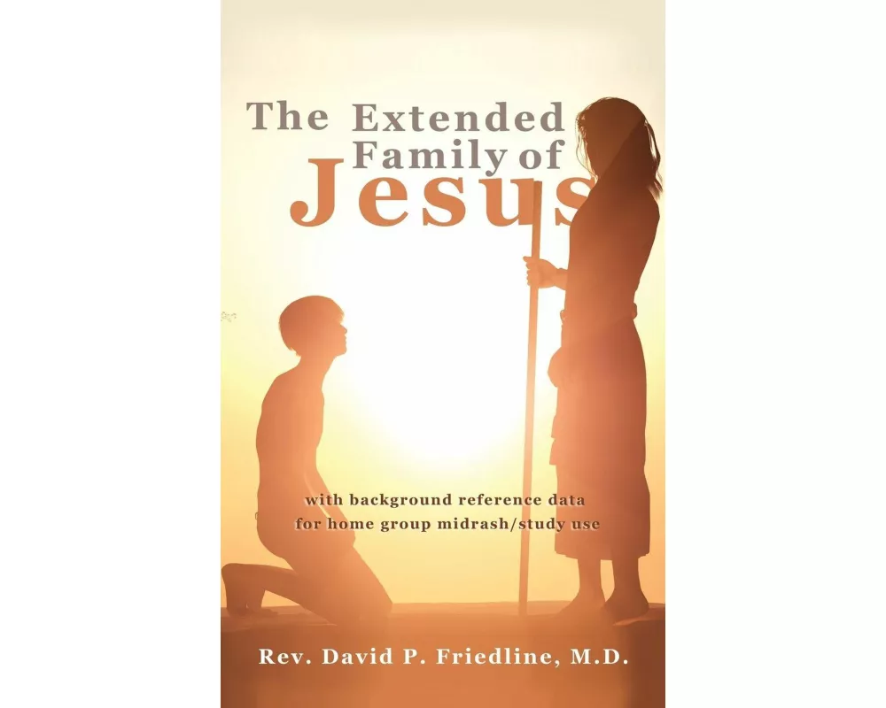 The Extended Family of Jesus