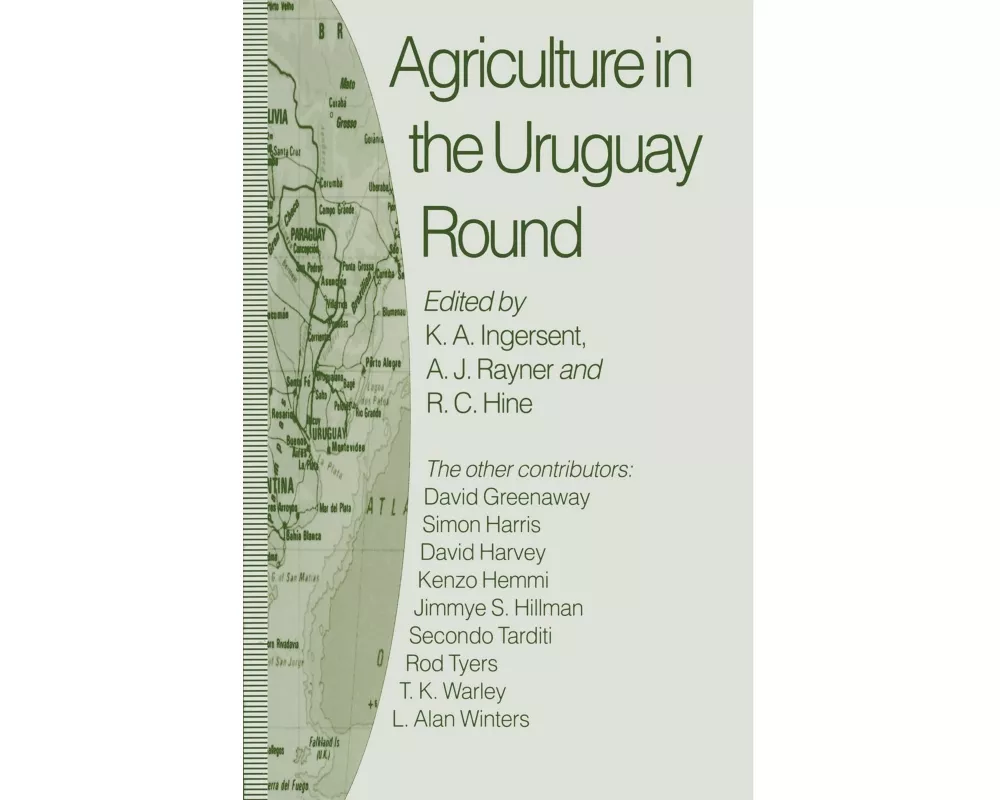 Agriculture in the Uruguay Round