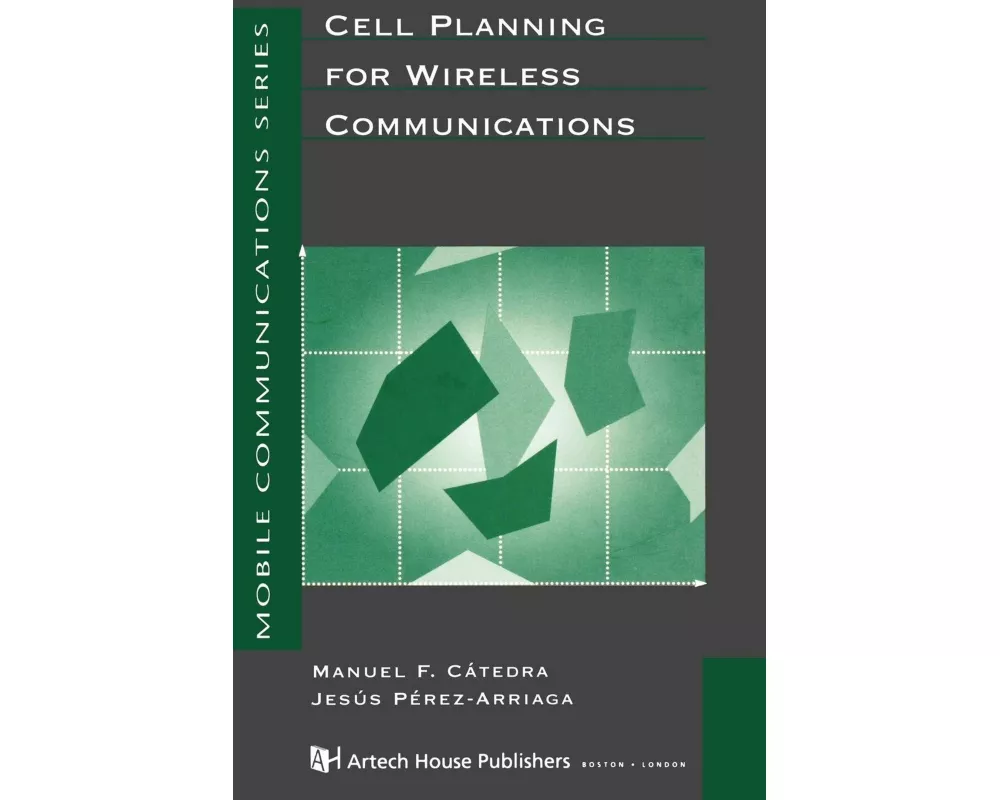 Cell Planning for Wireless Communications