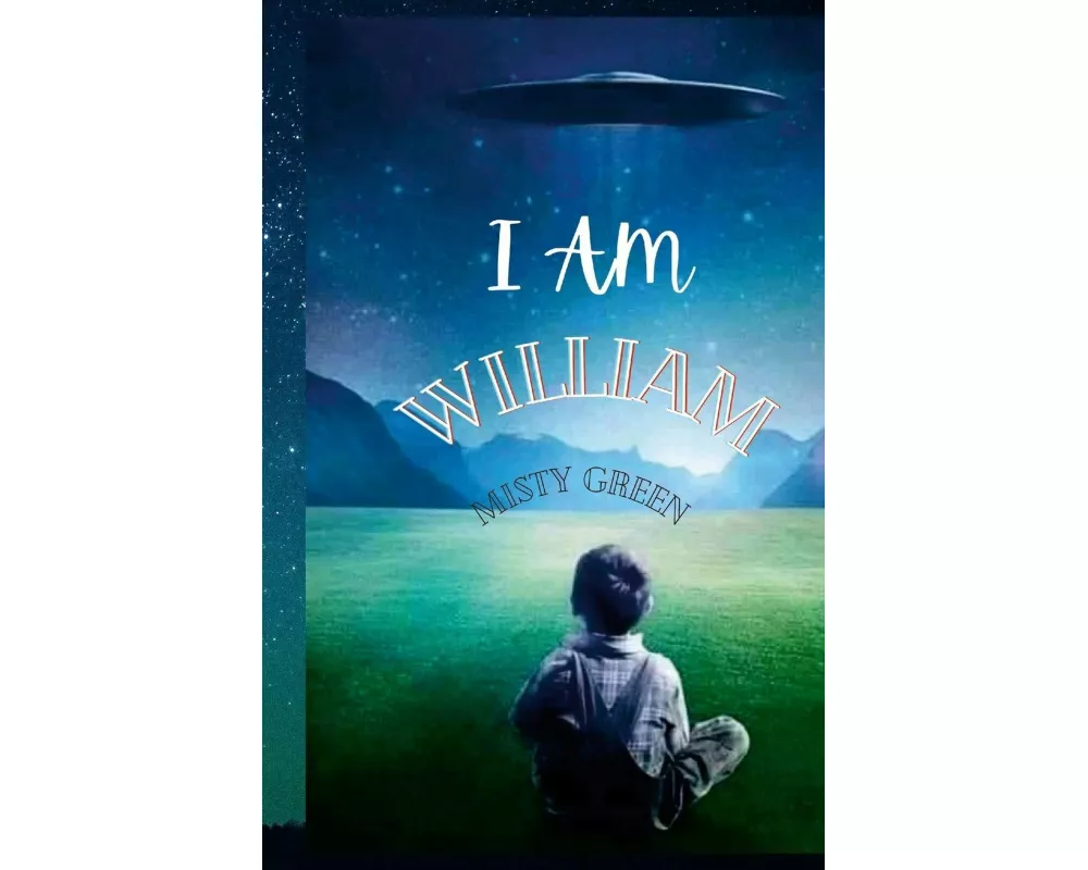 I Am William