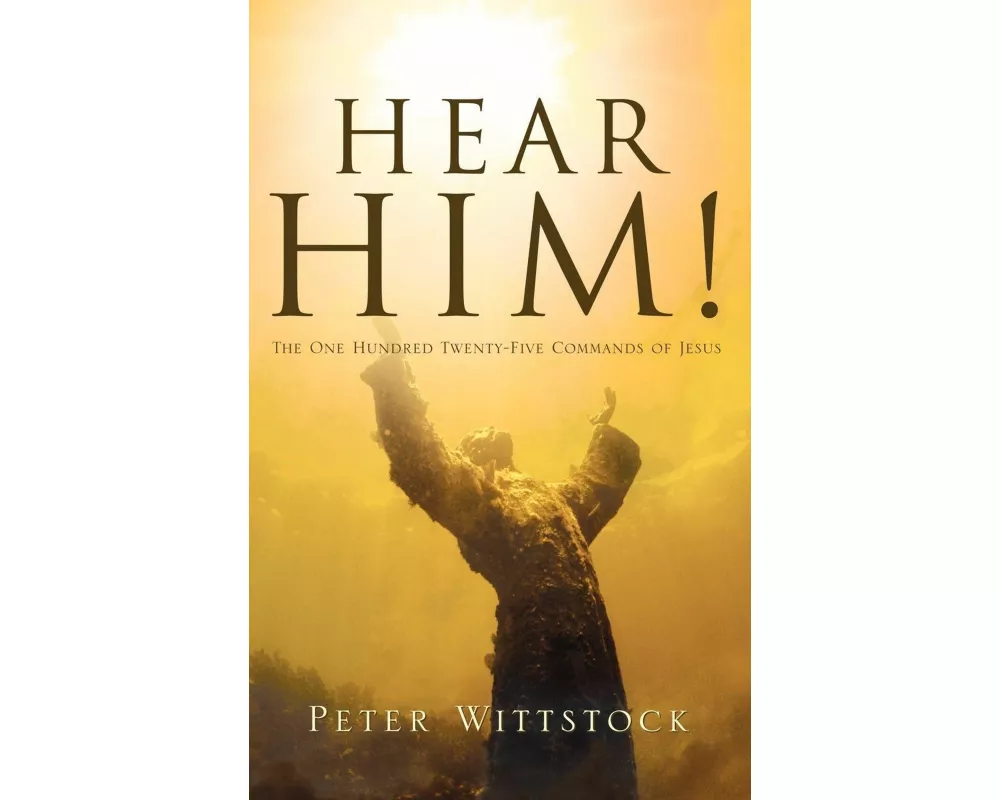 Hear Him!