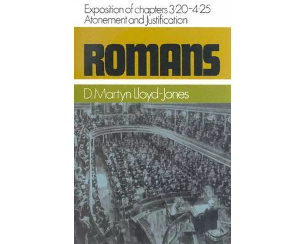 Romans: An Exposition of Chapt