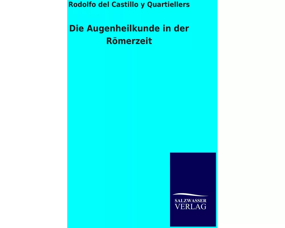 Die Augenheilkunde in der Römerzeit