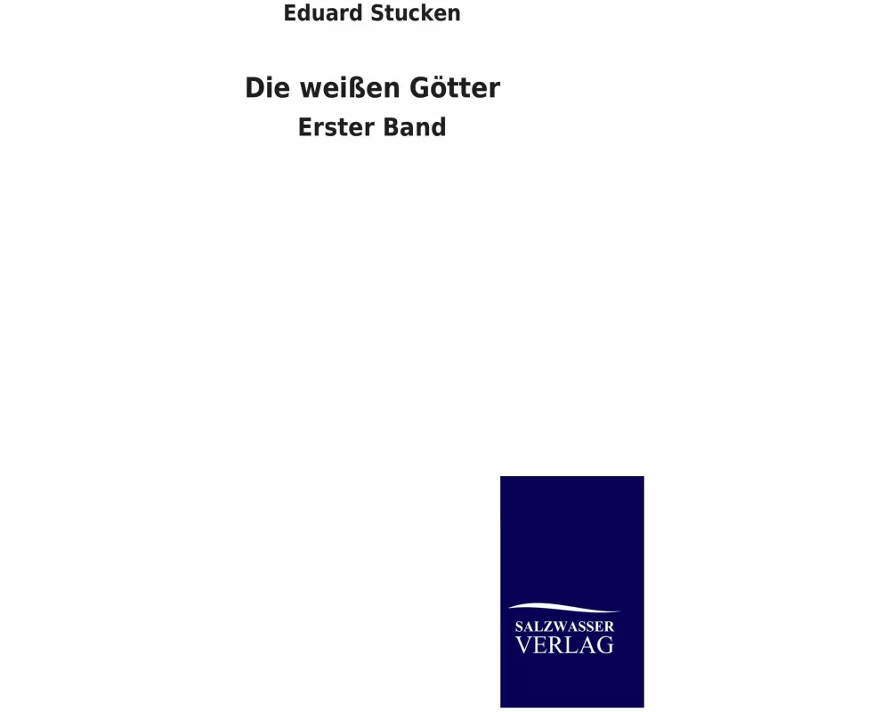 Die weißen Götter