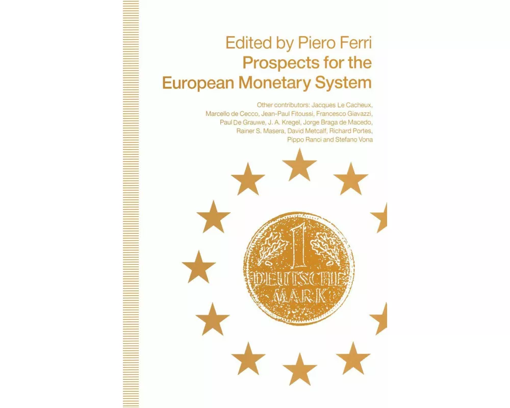 Prospects for the European Monetary System