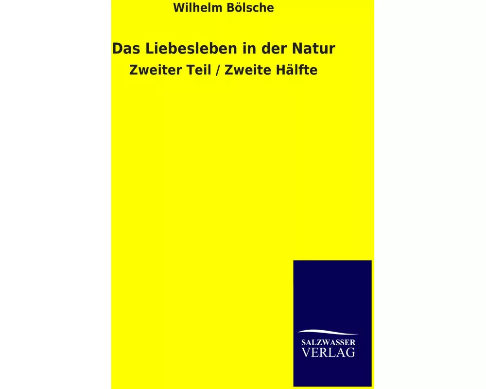 Das Liebesleben in der Natur