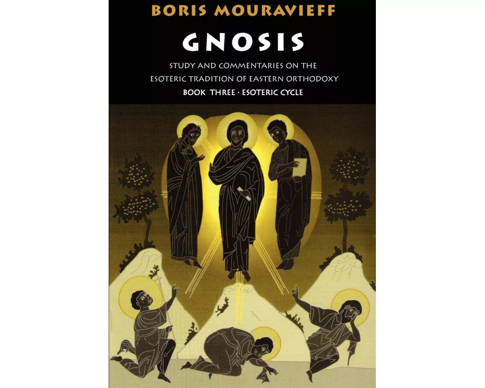 Gnosis Volume III