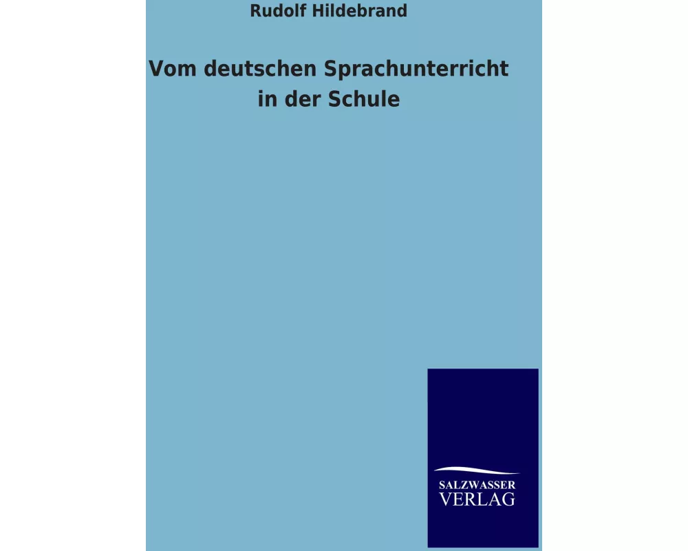 Vom deutschen Sprachunterricht in der Schule