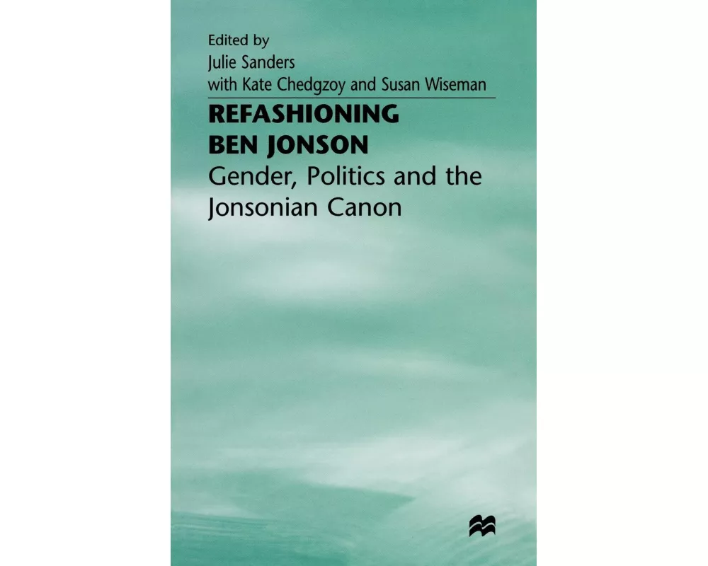 Refashioning Ben Jonson