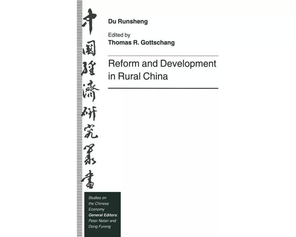 Reform and Development in Rural China