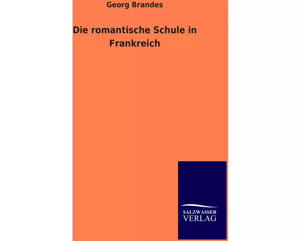 Die romantische Schule in Frankreich