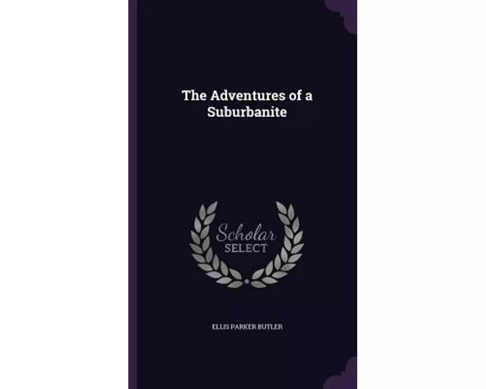 The Adventures of a Suburbanite