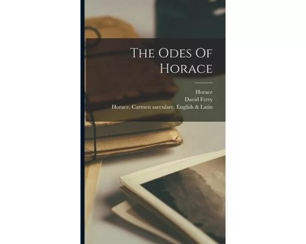 The Odes Of Horace