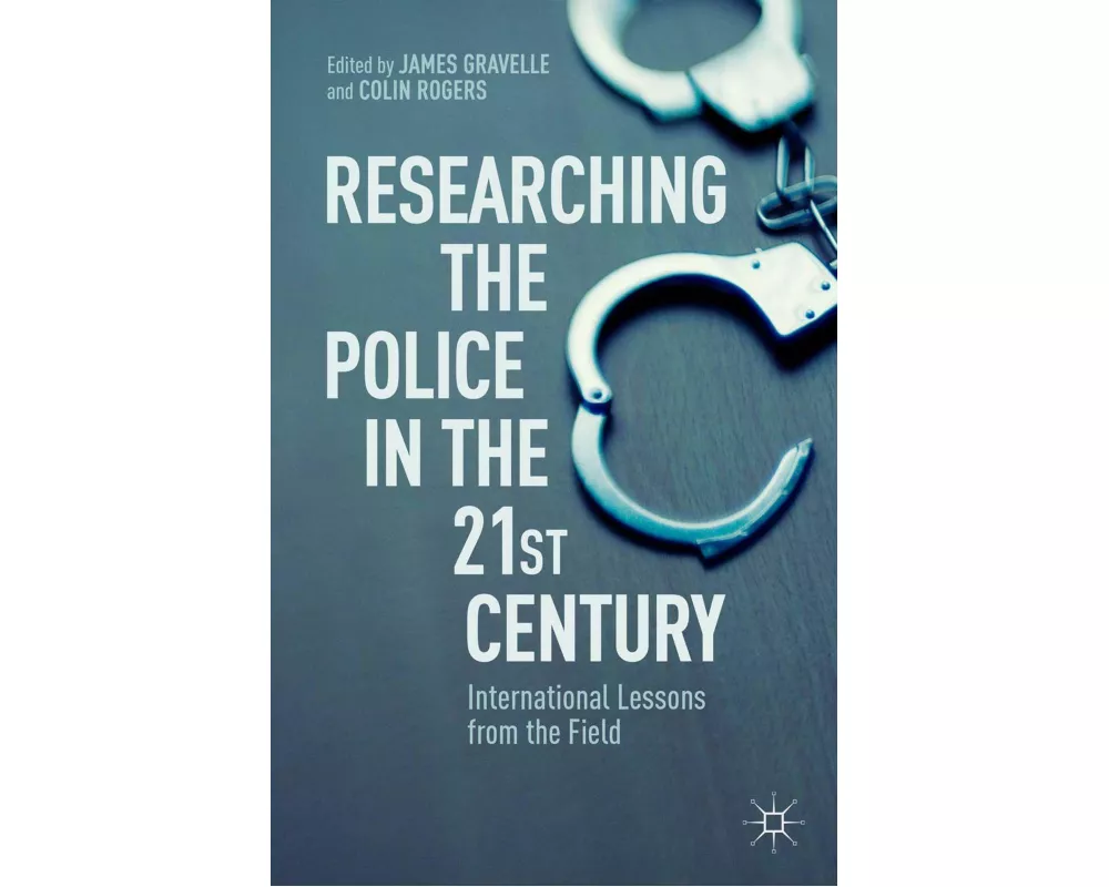 Researching the Police in the 21st Century