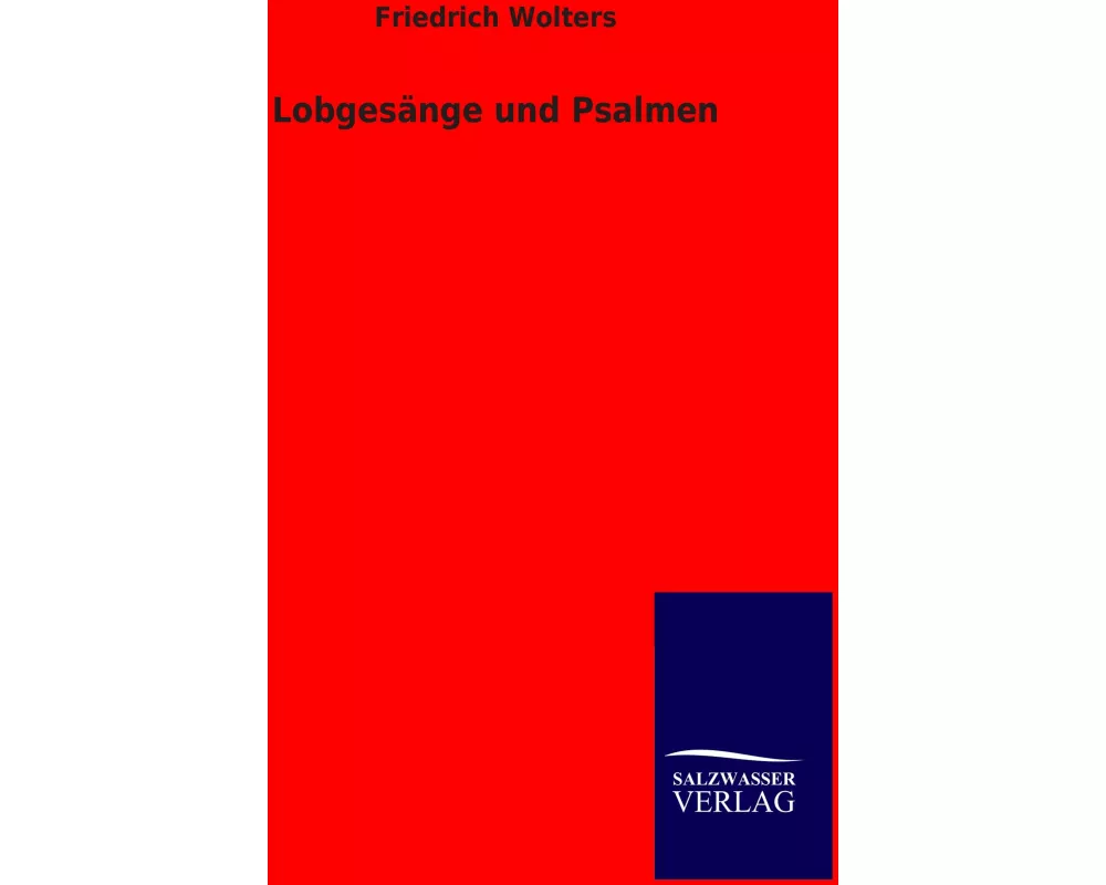 Lobgesänge und Psalmen