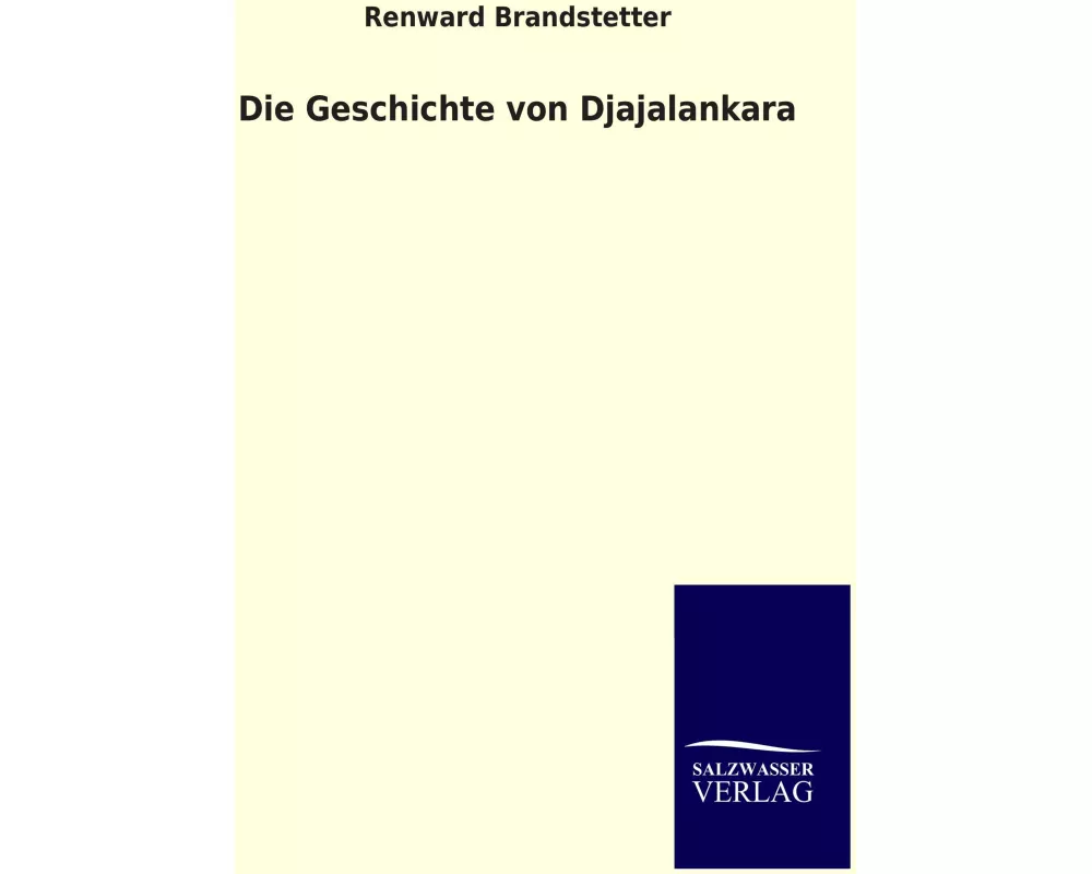 Die Geschichte von Djajalankara
