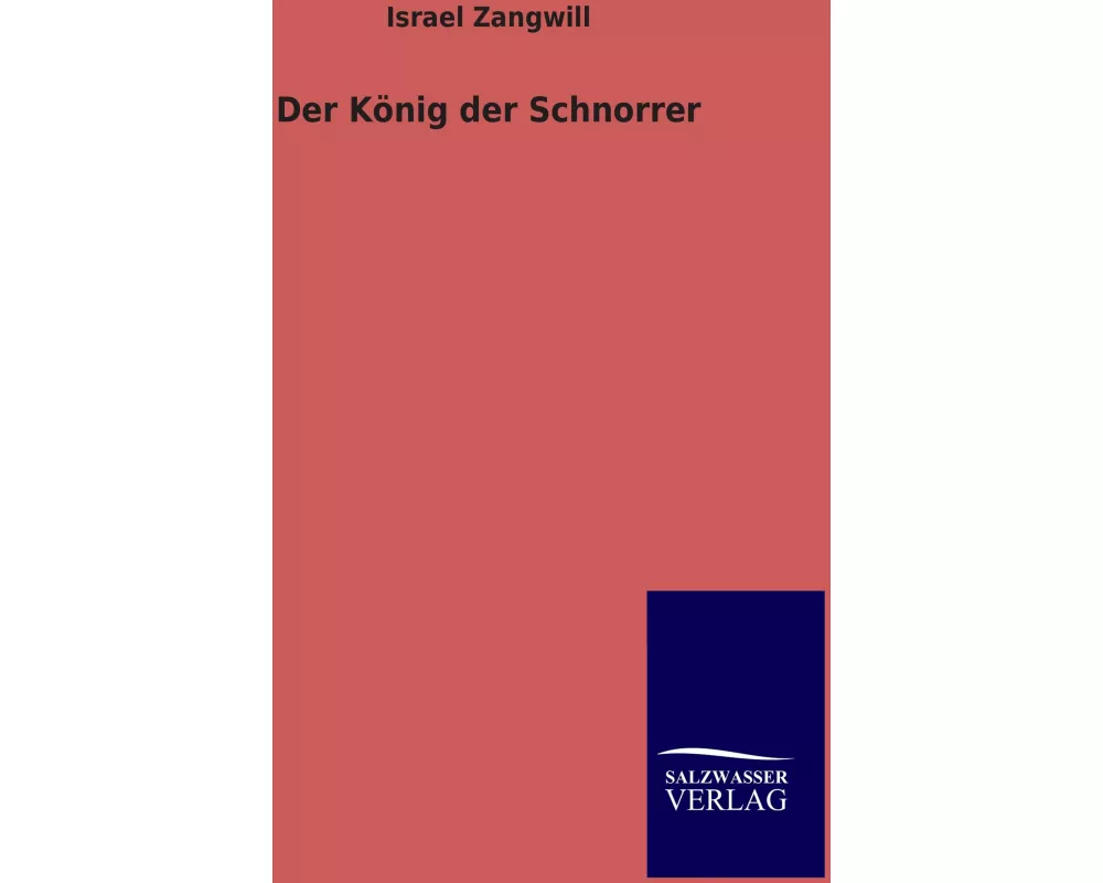 Der König der Schnorrer