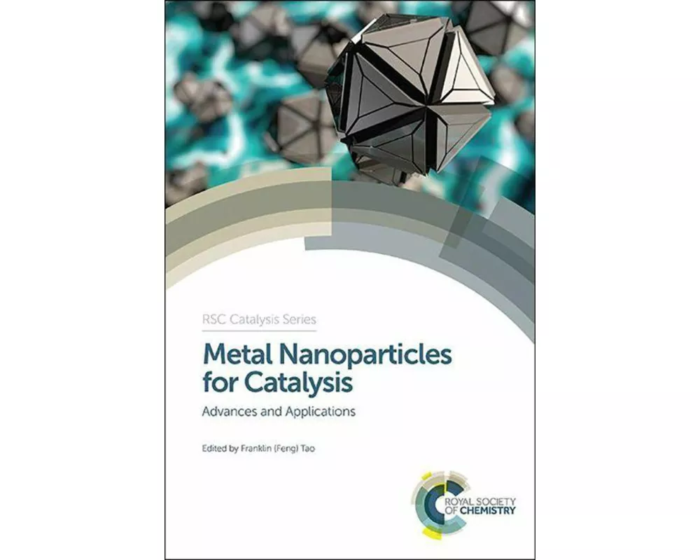 Metal Nanoparticles for Catalysis