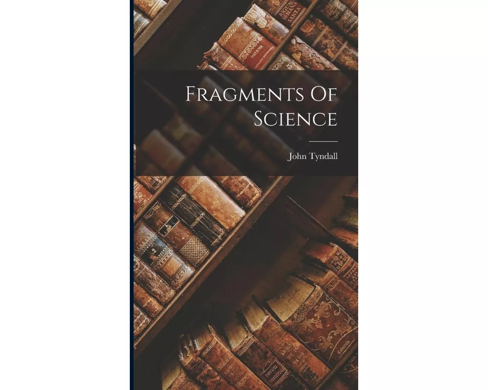 Fragments Of Science