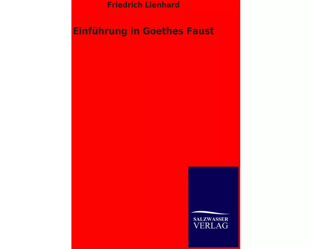 Einführung in Goethes Faust
