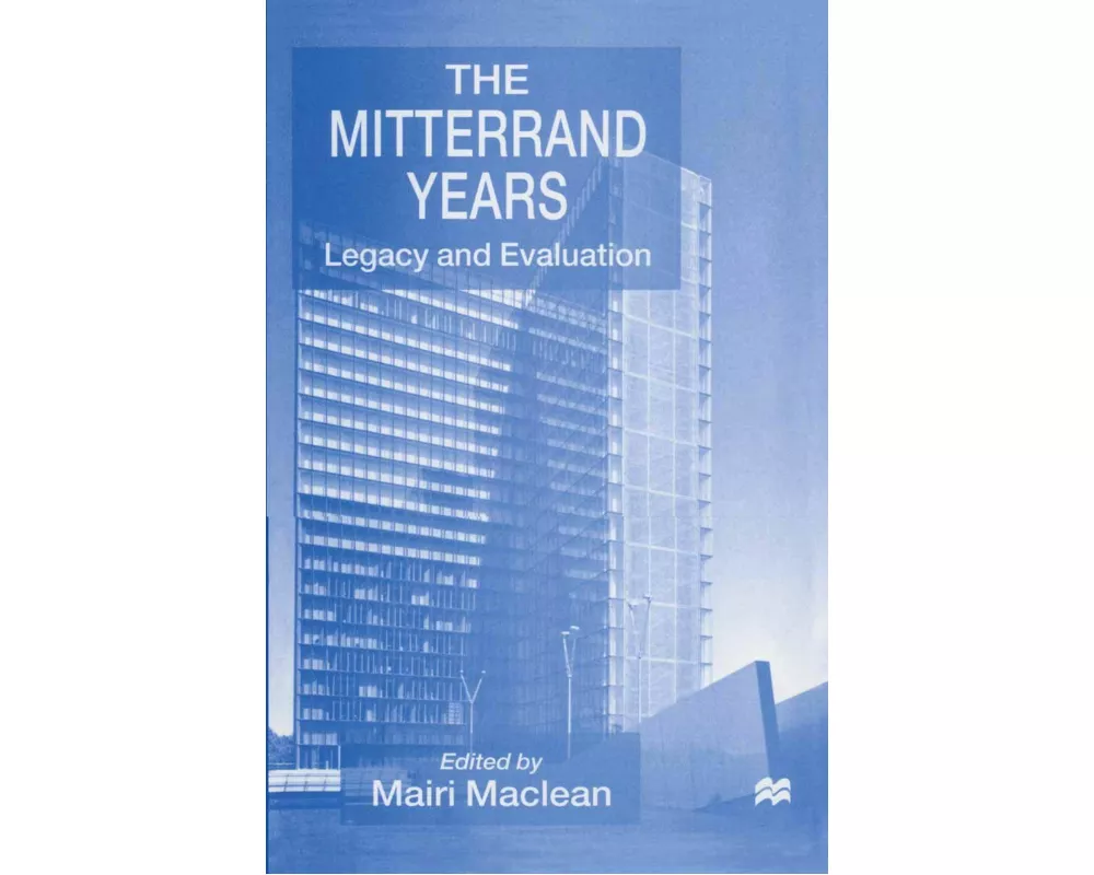 The Mitterrand Years