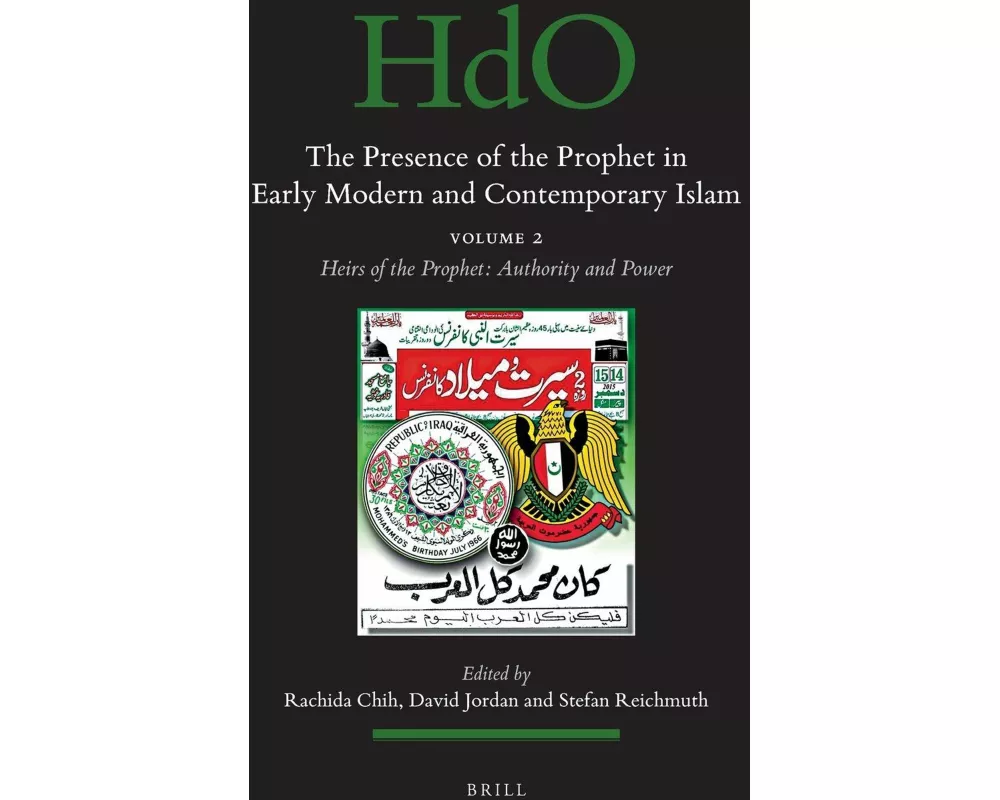 The Presence of the Prophet in Early Modern and Contemporary Islam