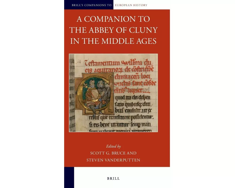 A Companion to the Abbey of Cluny in the Middle Ages