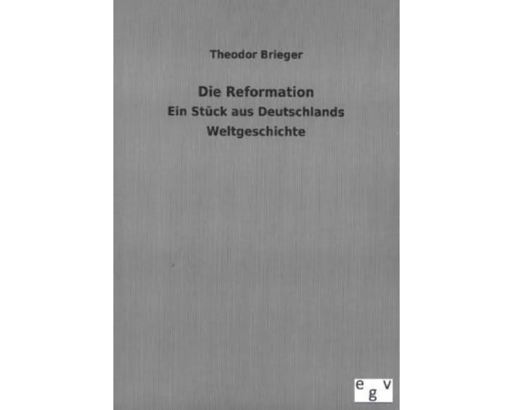 Die Reformation