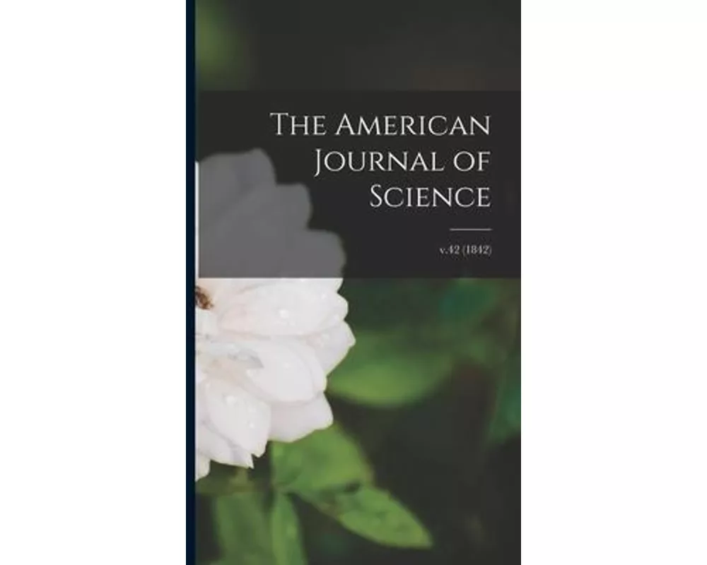The American Journal of Science; v.42 (1842)