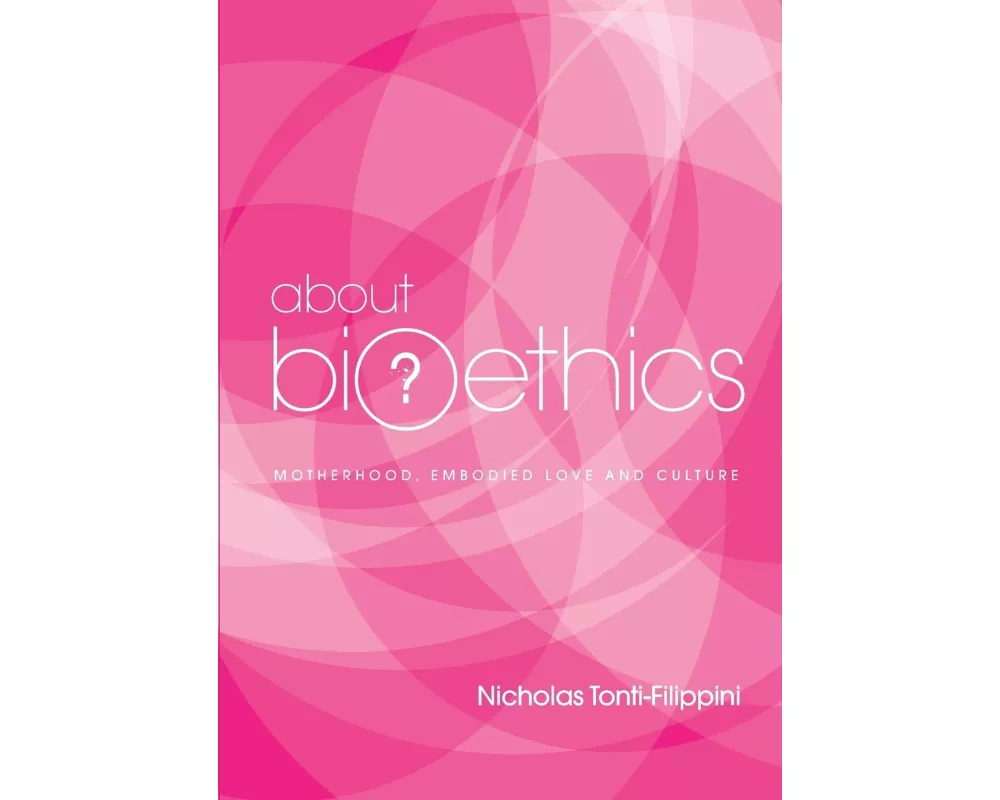 About Bioethics 4