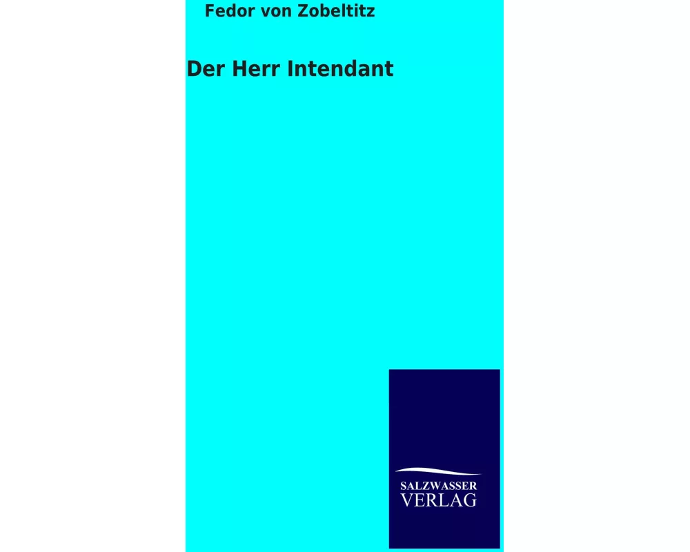 Der Herr Intendant
