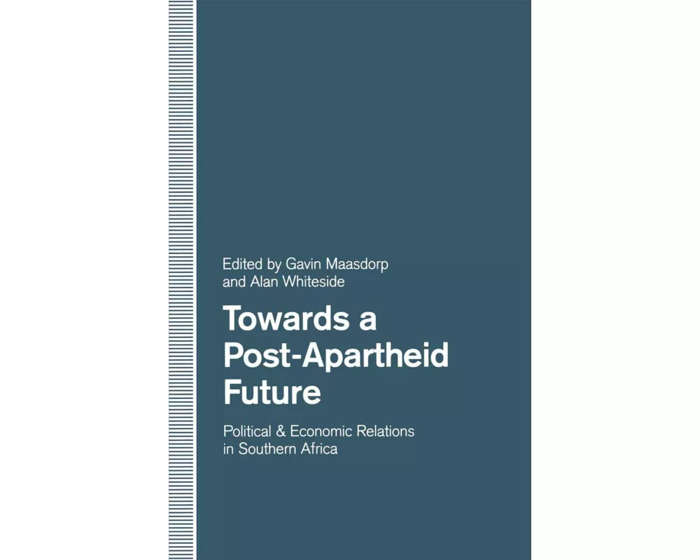 Towards a Post-Apartheid Future