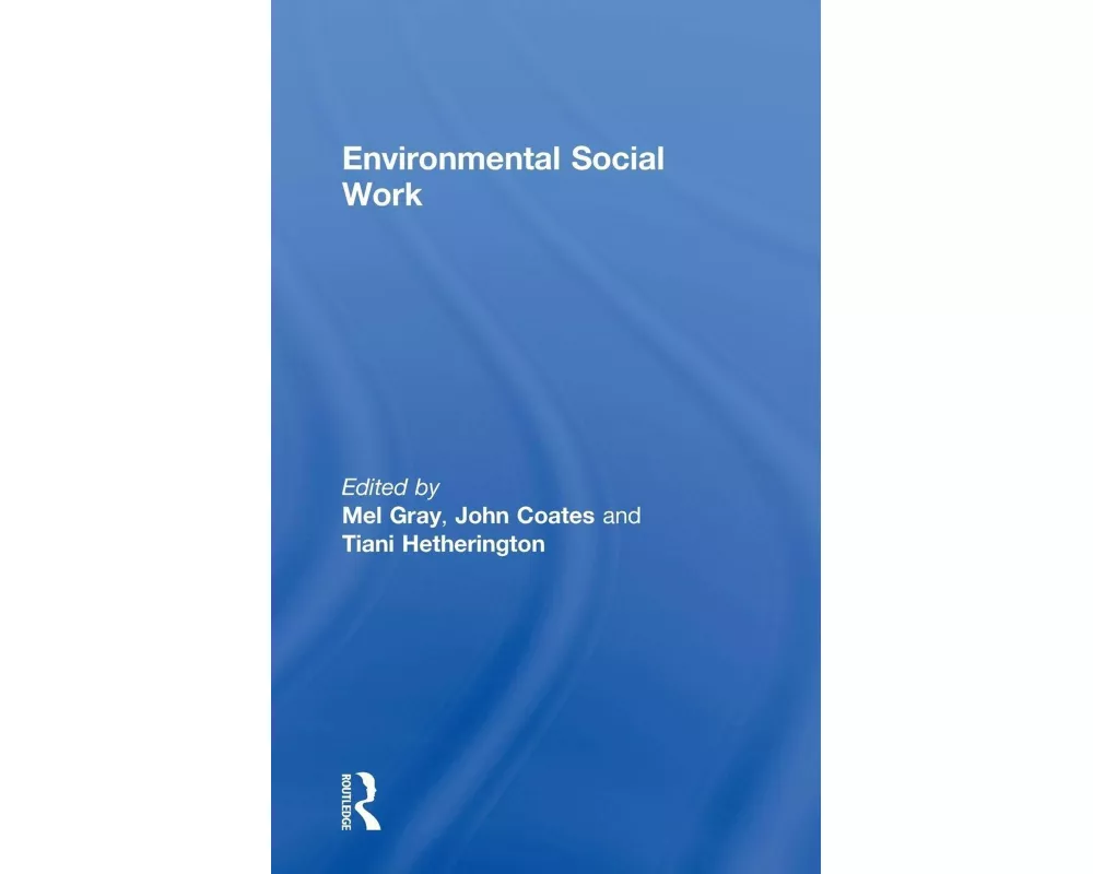 Environmental Social Work