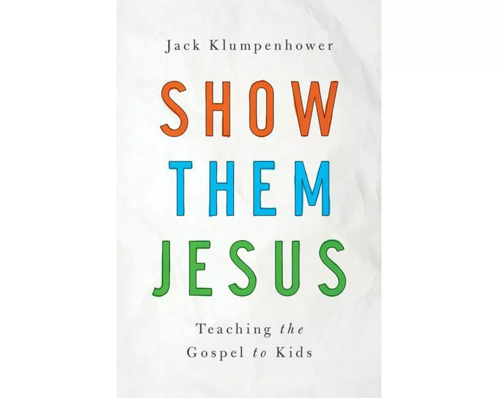 Show Them Jesus