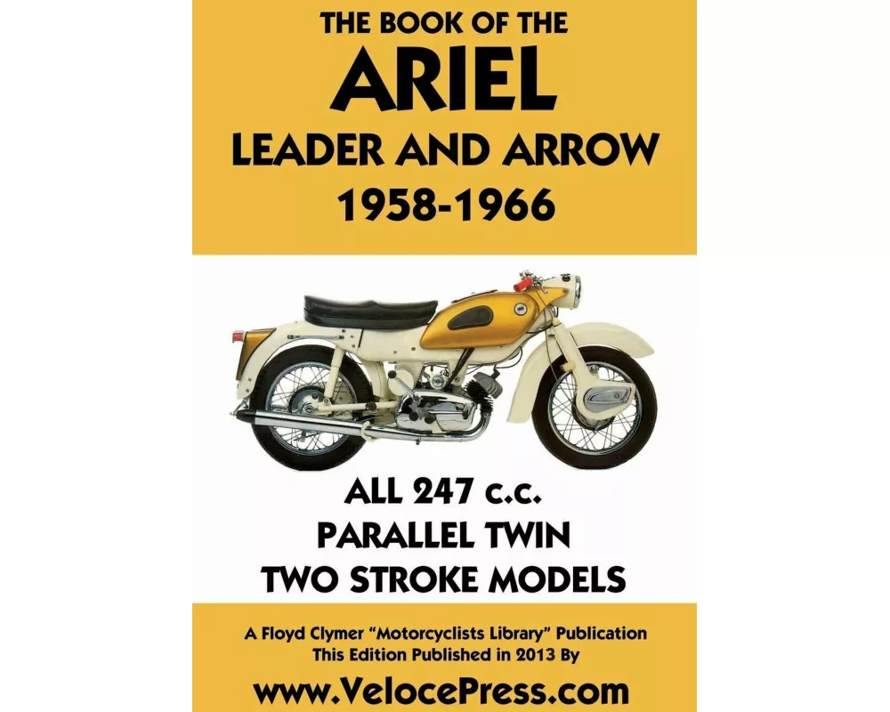 Book of the Ariel Leader and Arrow 1958-1966