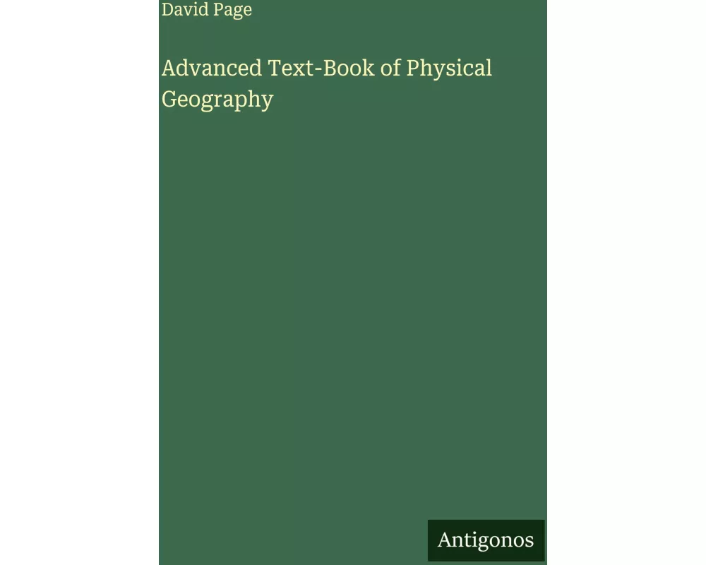 Advanced Text-Book of Physical Geography