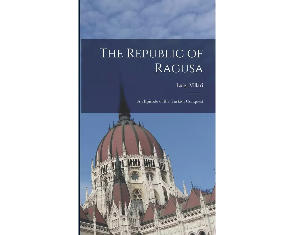 The Republic of Ragusa