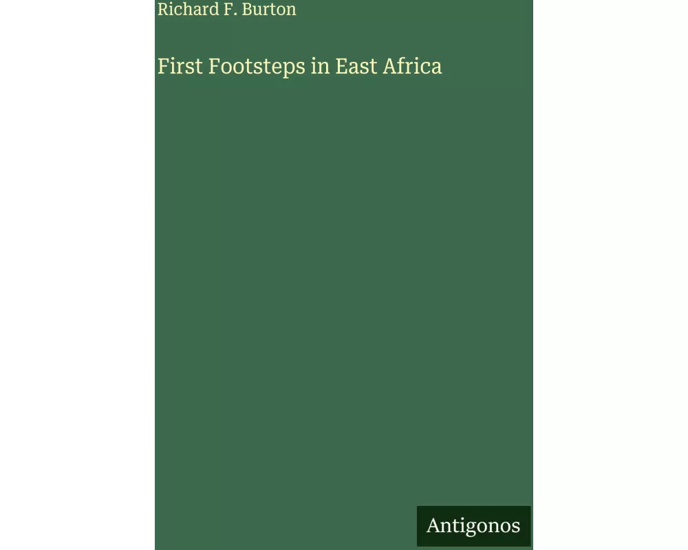 First Footsteps in East Africa